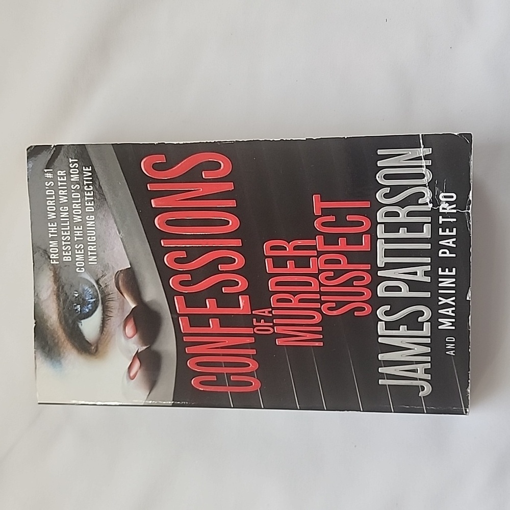 EUC James Patterson and Maxine Paetro Confessions of a Murder Suspect Paperback